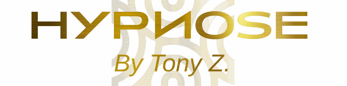 Hypnose  By Tony Z.